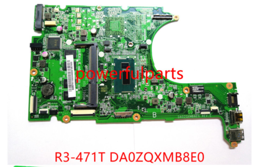 WORKING for acer R3-471 R3-471T R3-471G motherboard NBMP411003 DA0ZQXMB8E0 i5 Compatible CPU Brand: Intel - Click Image to Close
